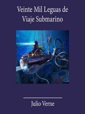 cover image of Veinte Mil Leguas de Viaje Submarino